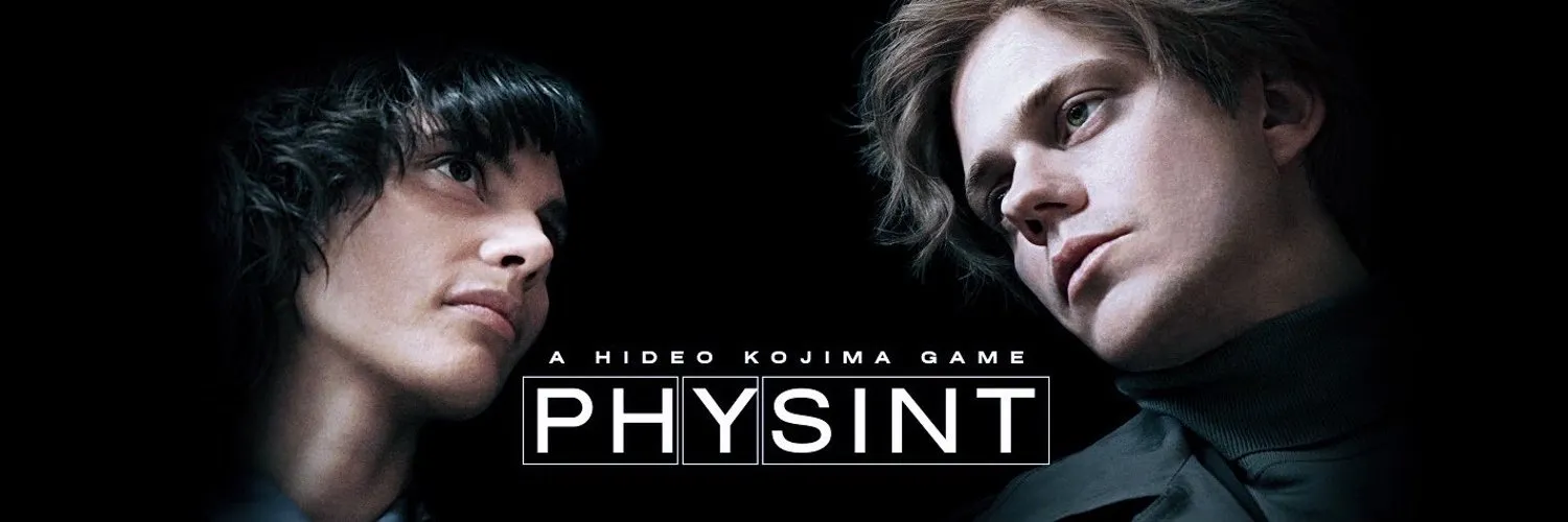 Banner panorâmico do jogo Physint com os rostos em perfil de Charlee Fraser à esquerda e Bill Skarsgård à direita num fundo escuro, com o logotipo A Hideo Kojima Game Physint destacado ao centro.